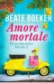 [Florentinische Morde 02] • Amore mortale